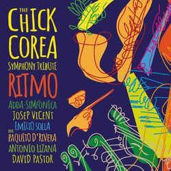 Cover of The Chick Corea Symphony Tribute. Ritmo