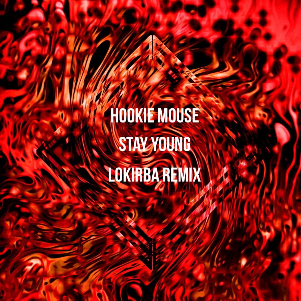 Picture of Stay Young (Lokirba Remix)
