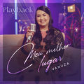 Meu Melhor Lugar (Playback)