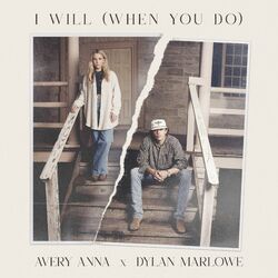 Cover of I Will (When You Do)