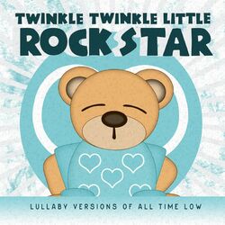 Cover of Lullaby Versions of All Time Low