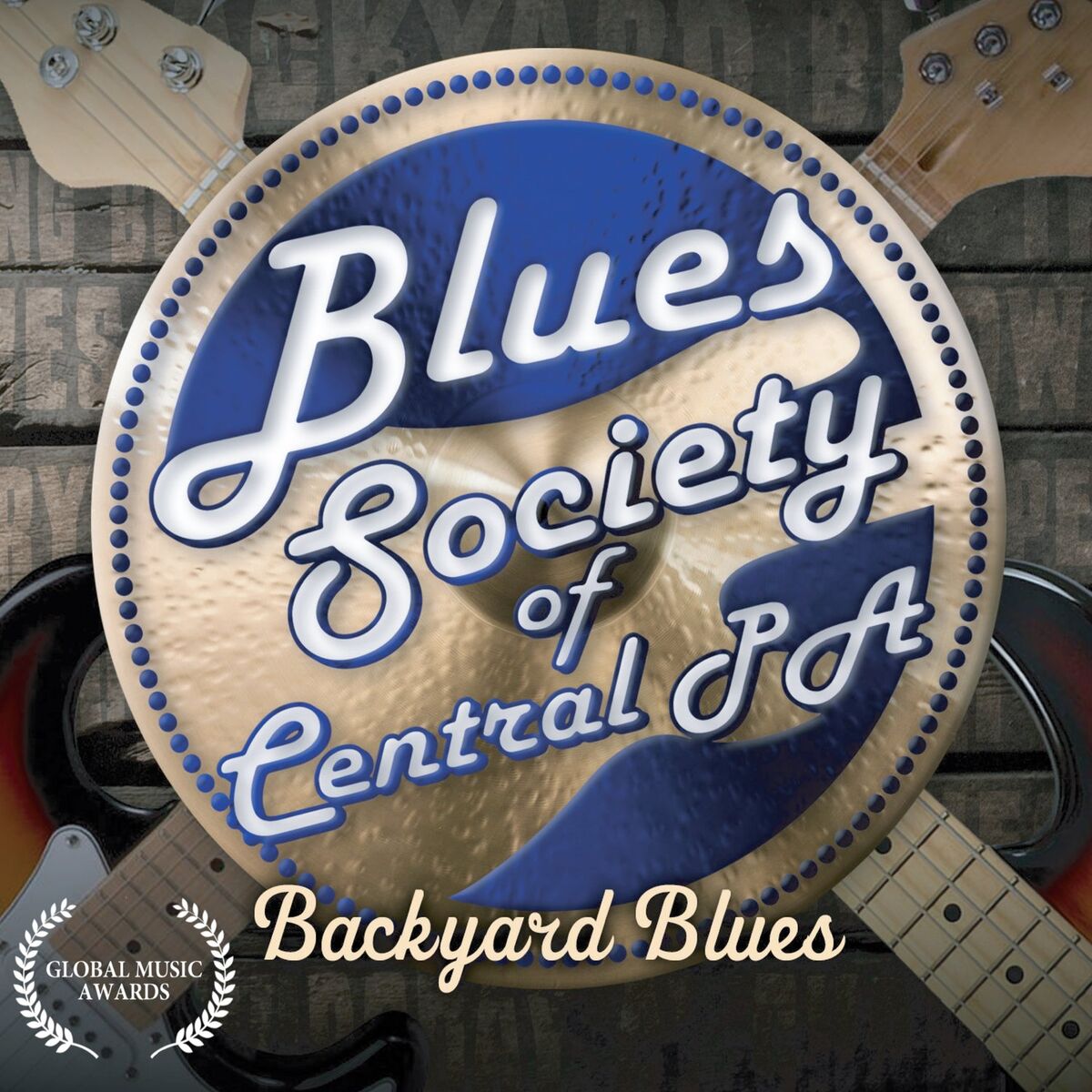 Album cover of Blues Society of Central PA: Backyard Blues