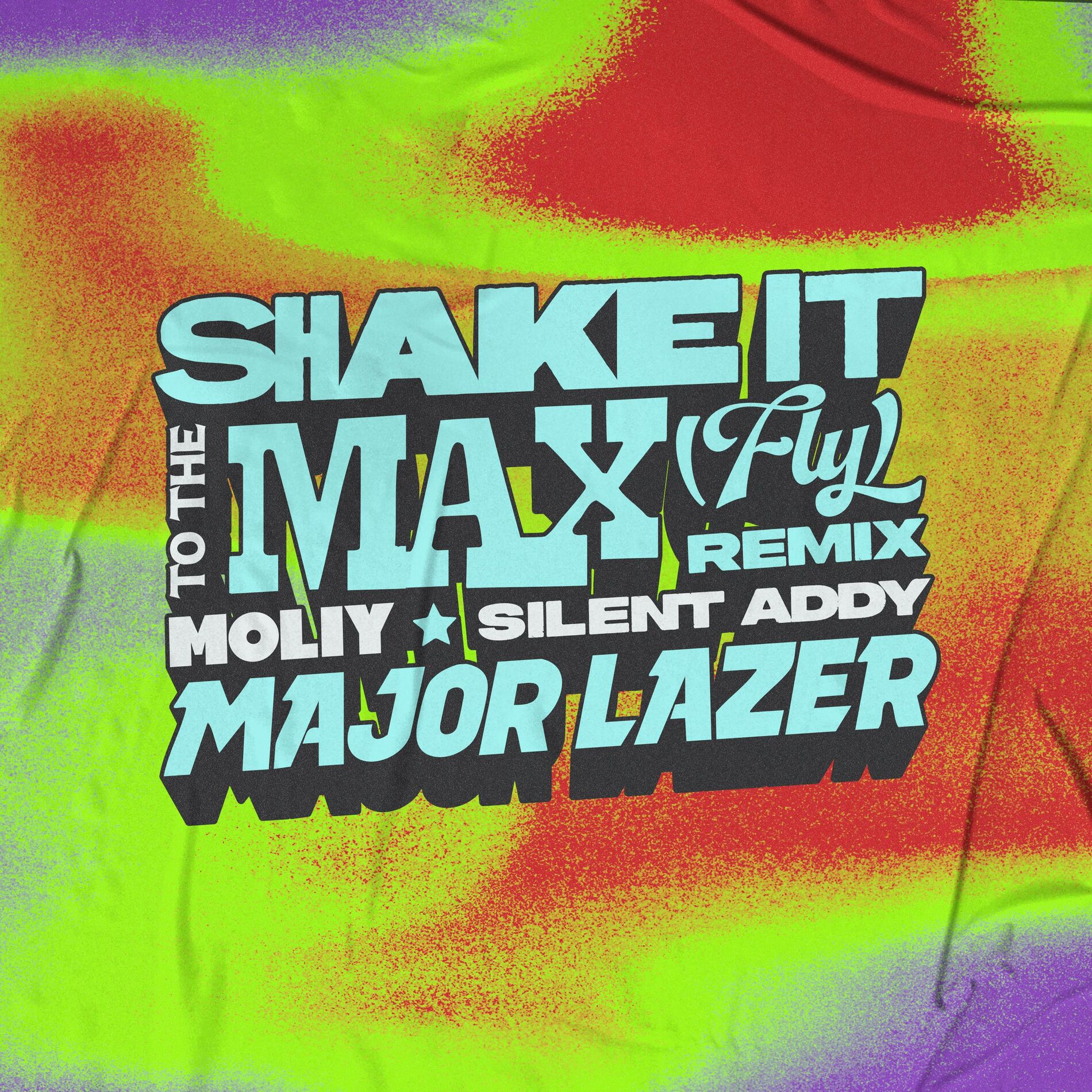 Album cover of Shake It To The Max (FLY) (Major Lazer Remix)