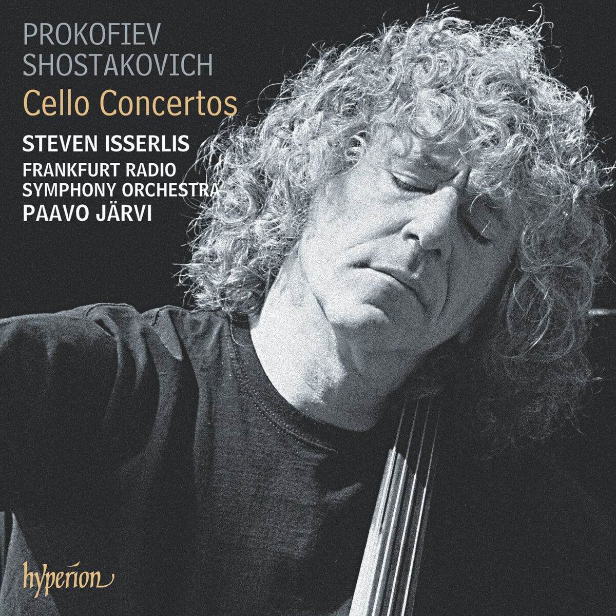 Album cover of Prokofiev: Cello Concerto, Op. 58 - Shostakovich: Cello Concerto No. 1, Op. 107