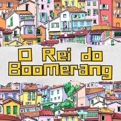 Cover of O Rei do Boomerang