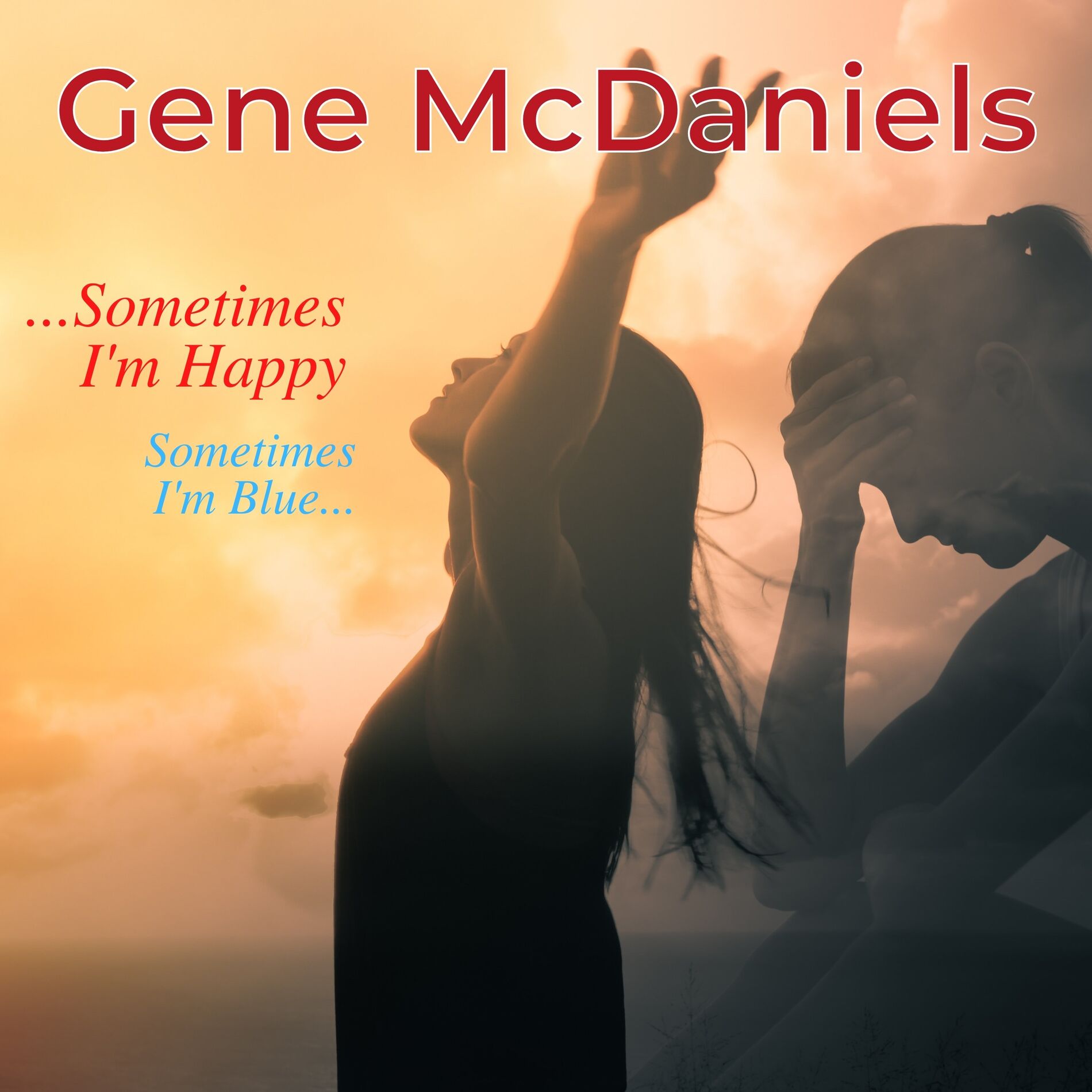 Album cover of Sometimes I'm Happy, Sometimes I'm Blue