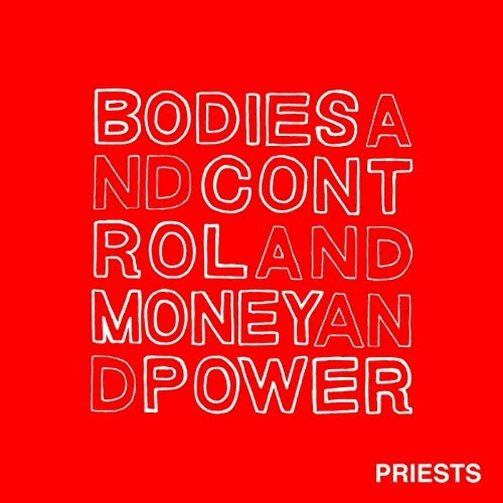 Picture of Bodies and Control and Money and Power
