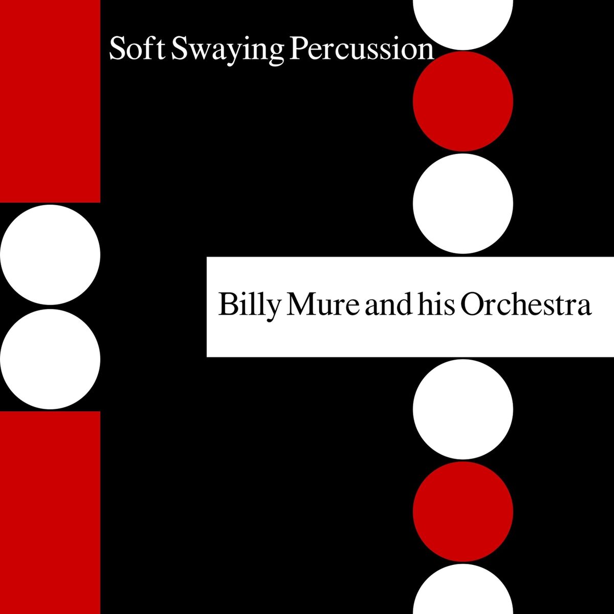 Album cover of Soft Swaying Percussion