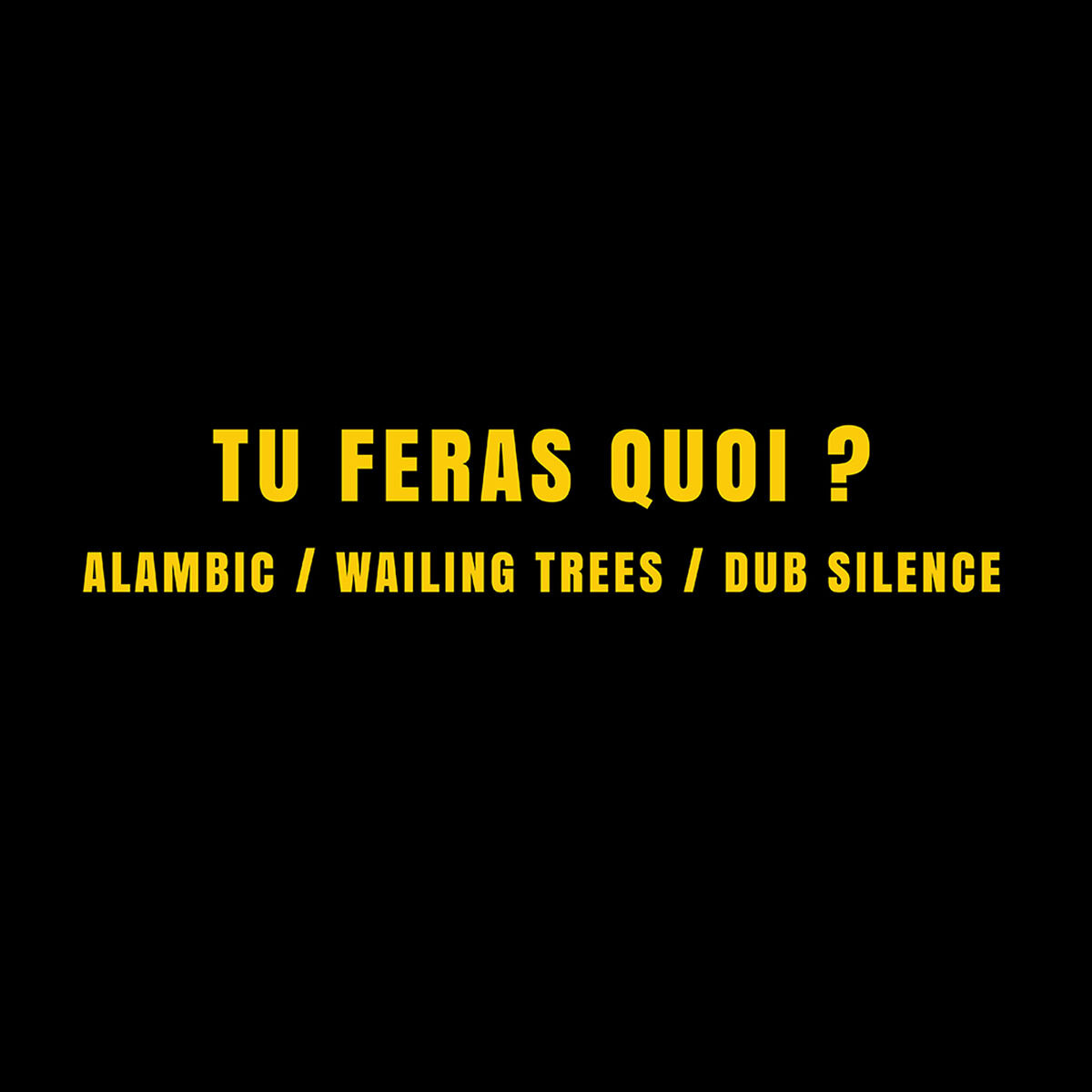 Album cover of Tu feras quoi?