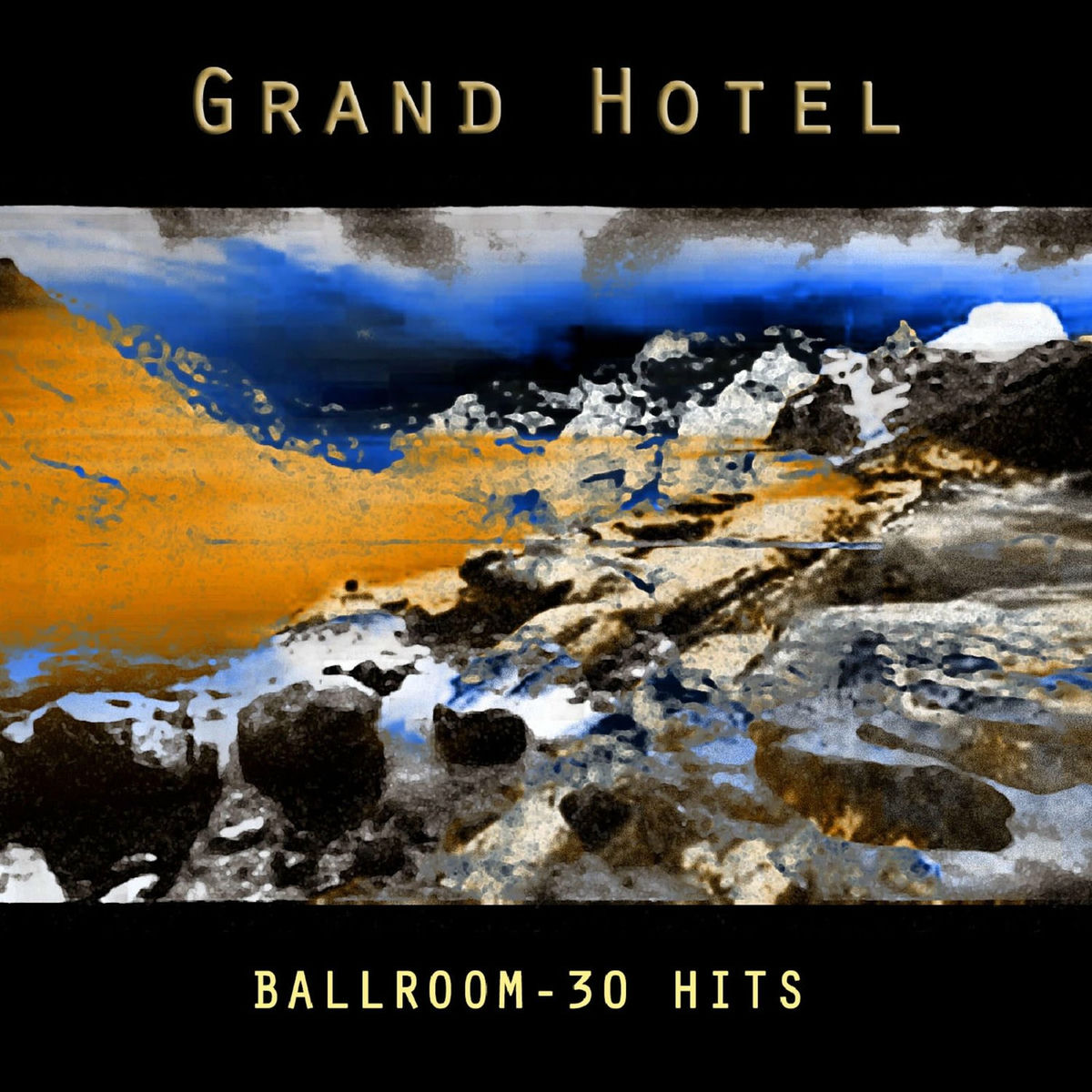 Album cover of Grand Hotel - Ballroom - 30 Hits