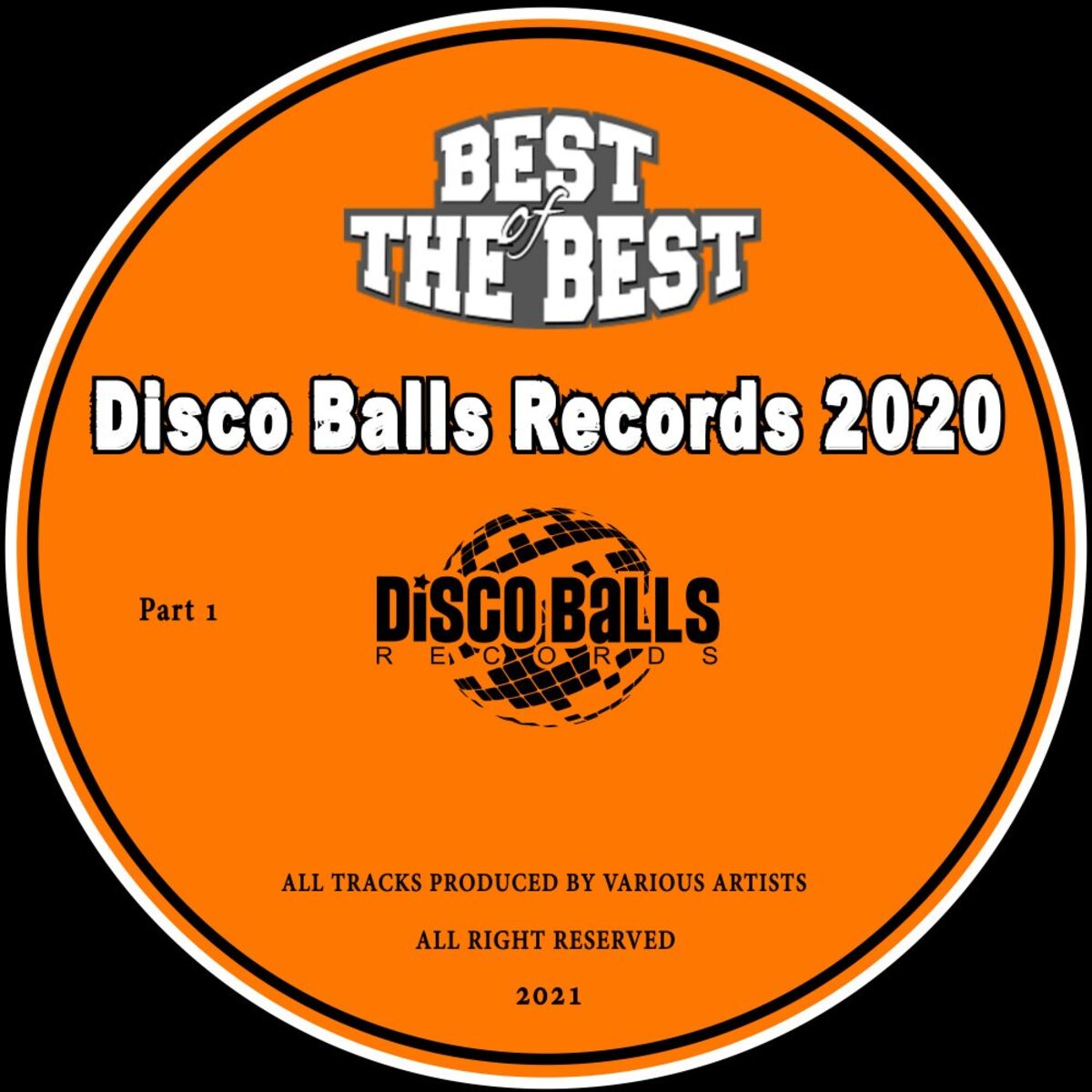 Album cover of VA - Best Of Disco Balls Records Vol 1