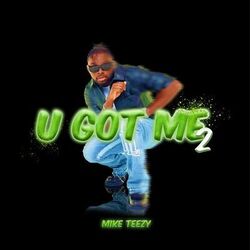 Cover of U GOT ME 2