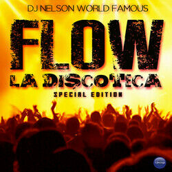 Cover of Flow La Discoteca Special Edition