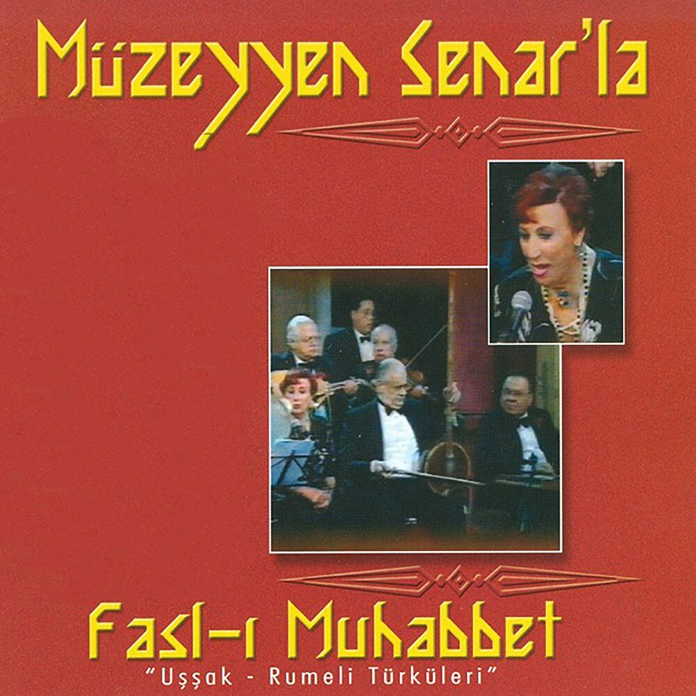 Picture of Müzeyyen Senar'la Fasl-ı Muhabbet (Uşşak - Rumeli Türküleri)