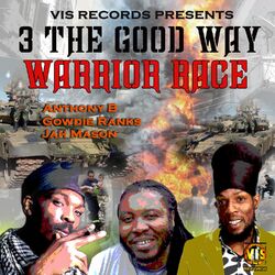 Cover of 3 the Good Way (Warrior Race)