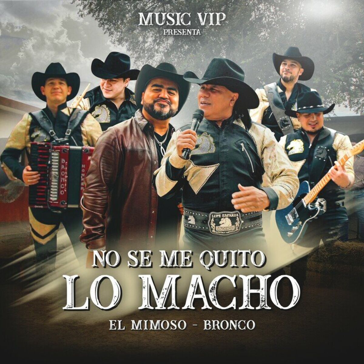 Album cover of No Se Me Quito Lo Macho