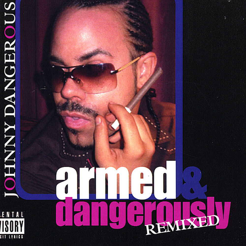Picture of Armed & Dangerously Remixed