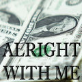 Alright With Me - Tribute to Wretch 32 and Anne-Marie & PRGRSHN