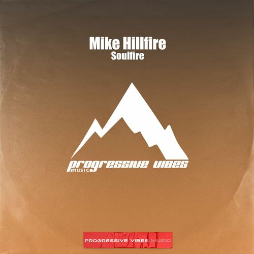 Mike Hillfire - Soulfire (2025)