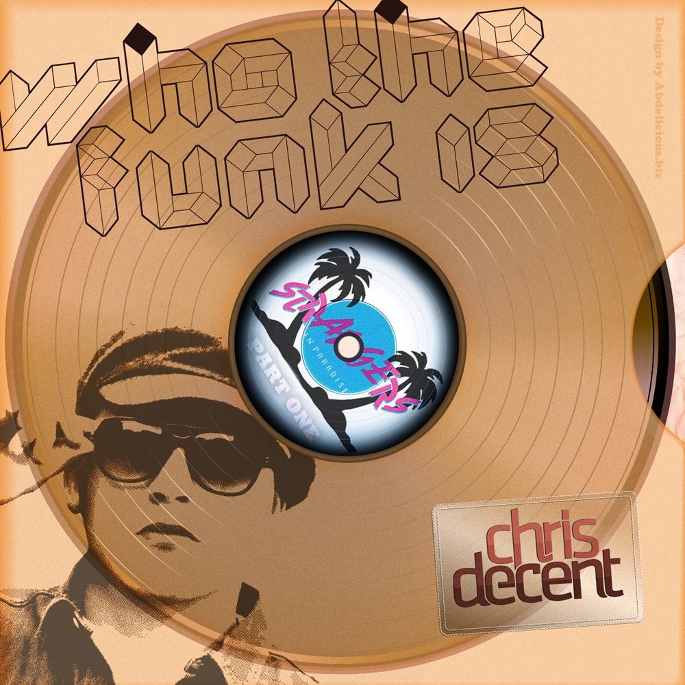 Picture of Who The Funk Is Chris Decent?