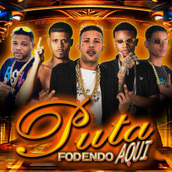 Cover of Puta Fodendo Aqui by undefined