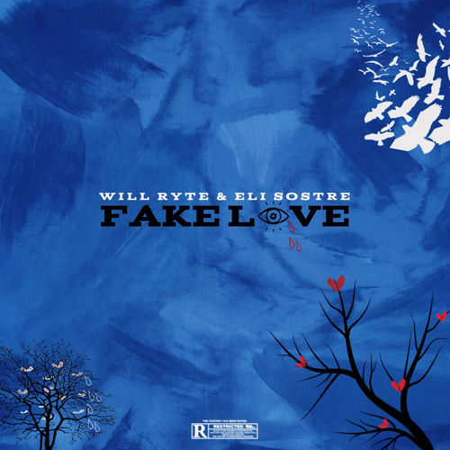 Fake Love (feat. Eli Sostre)