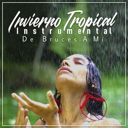 Cover of Invierno Tropical (Instrumental)