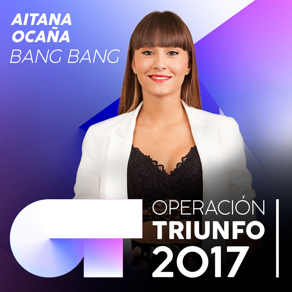 Picture of Bang Bang (Operación Triunfo 2017)