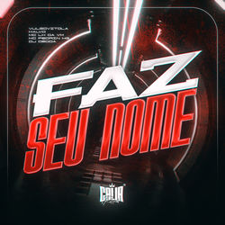 Cover of Faz Seu Nome by undefined