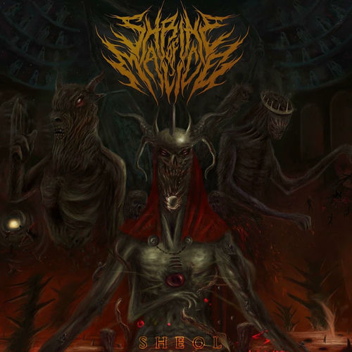 Shrine of Malice - Sheol | Deezer