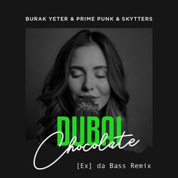 Cover of Dubai Chocolate (Ex da Bass Remix)