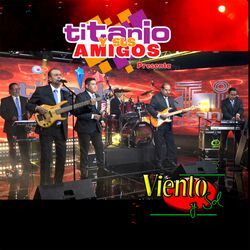 Cover of Titanio y Sus Amigos Presenta a Viento Y Sol (En Vivo)