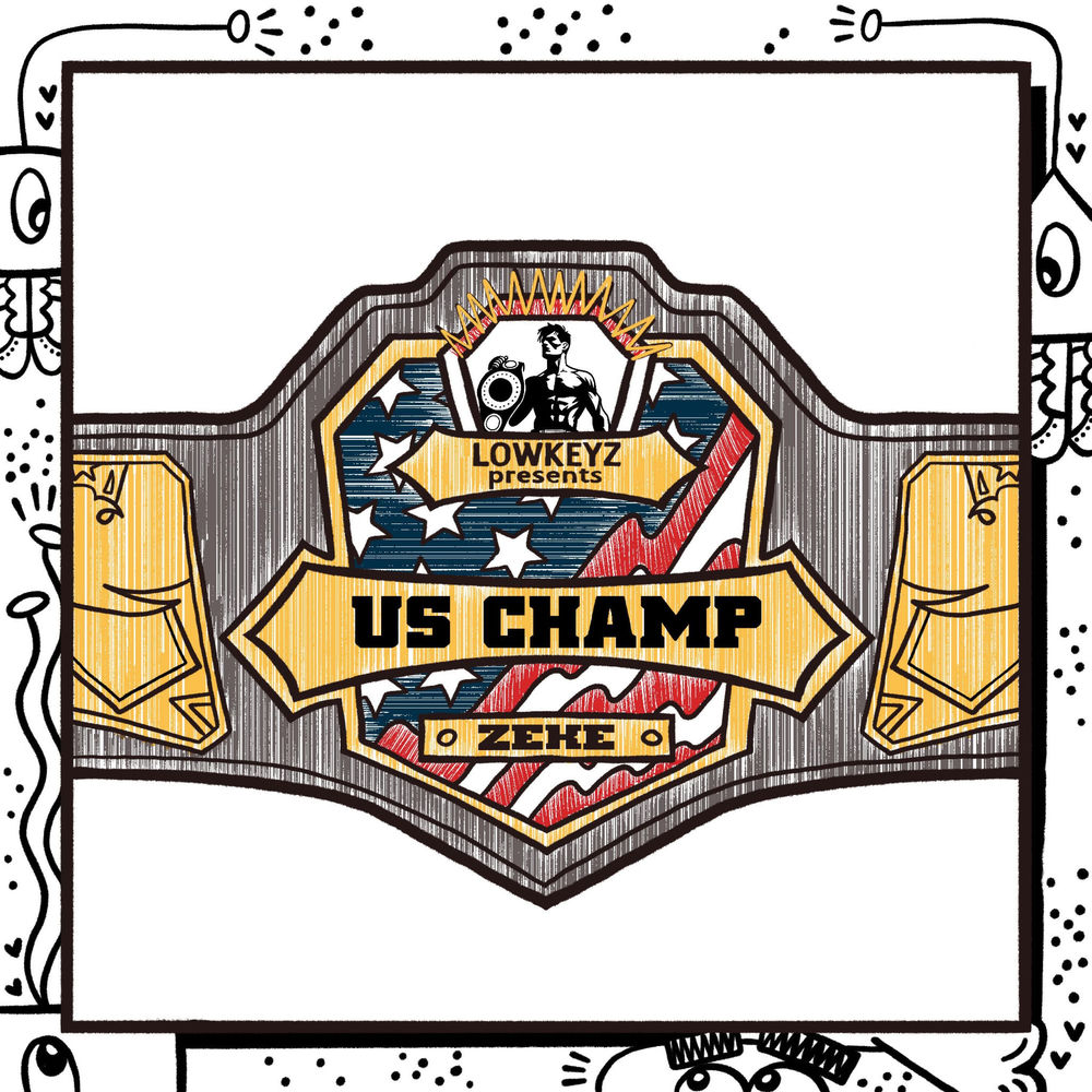 LowKeyZ Presents: US Champ (Mixtape) cover