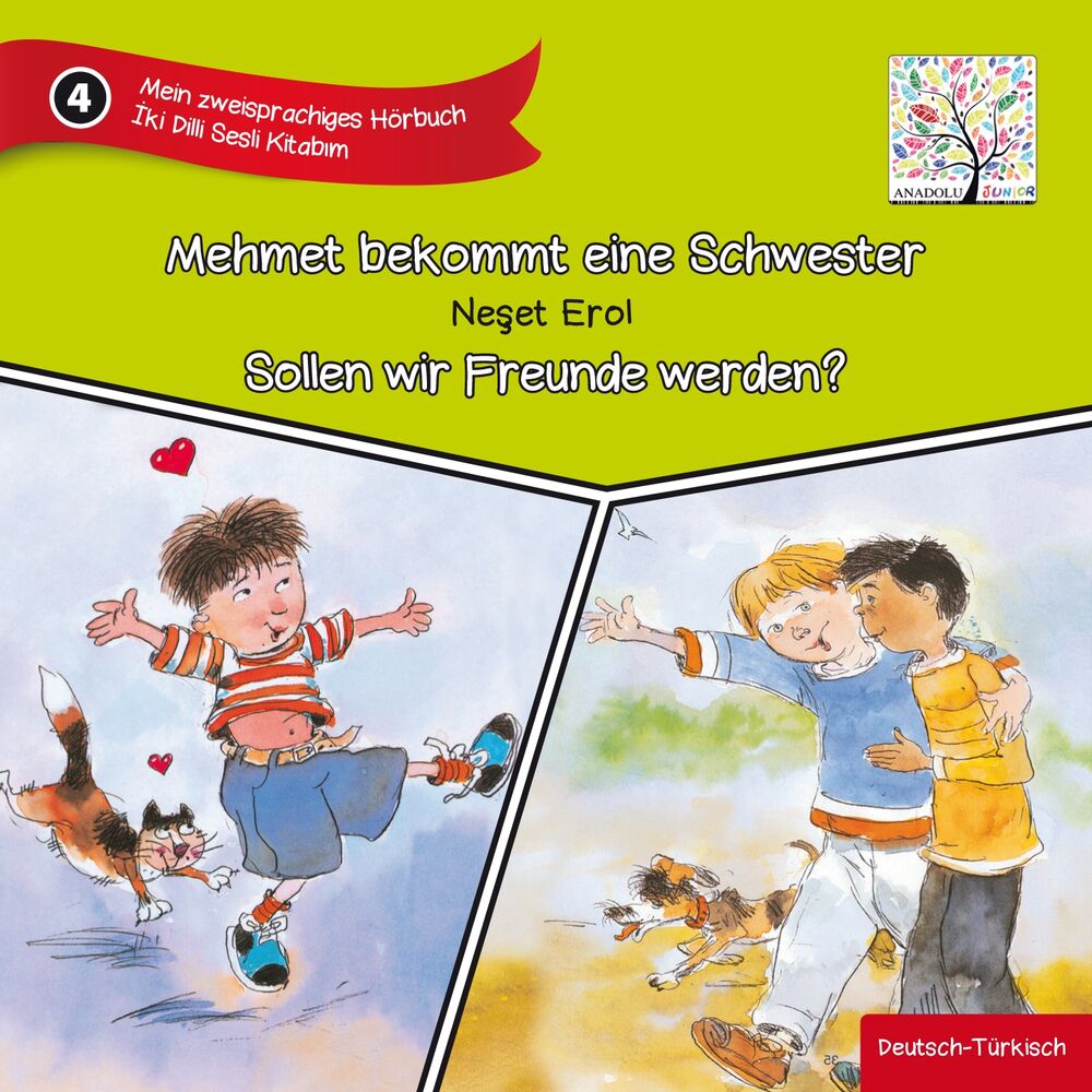 Picture of Mein zweisprachiges Hörbuch - Mehmet bekommt eine Schwester & Sollen wir Freunde werden?