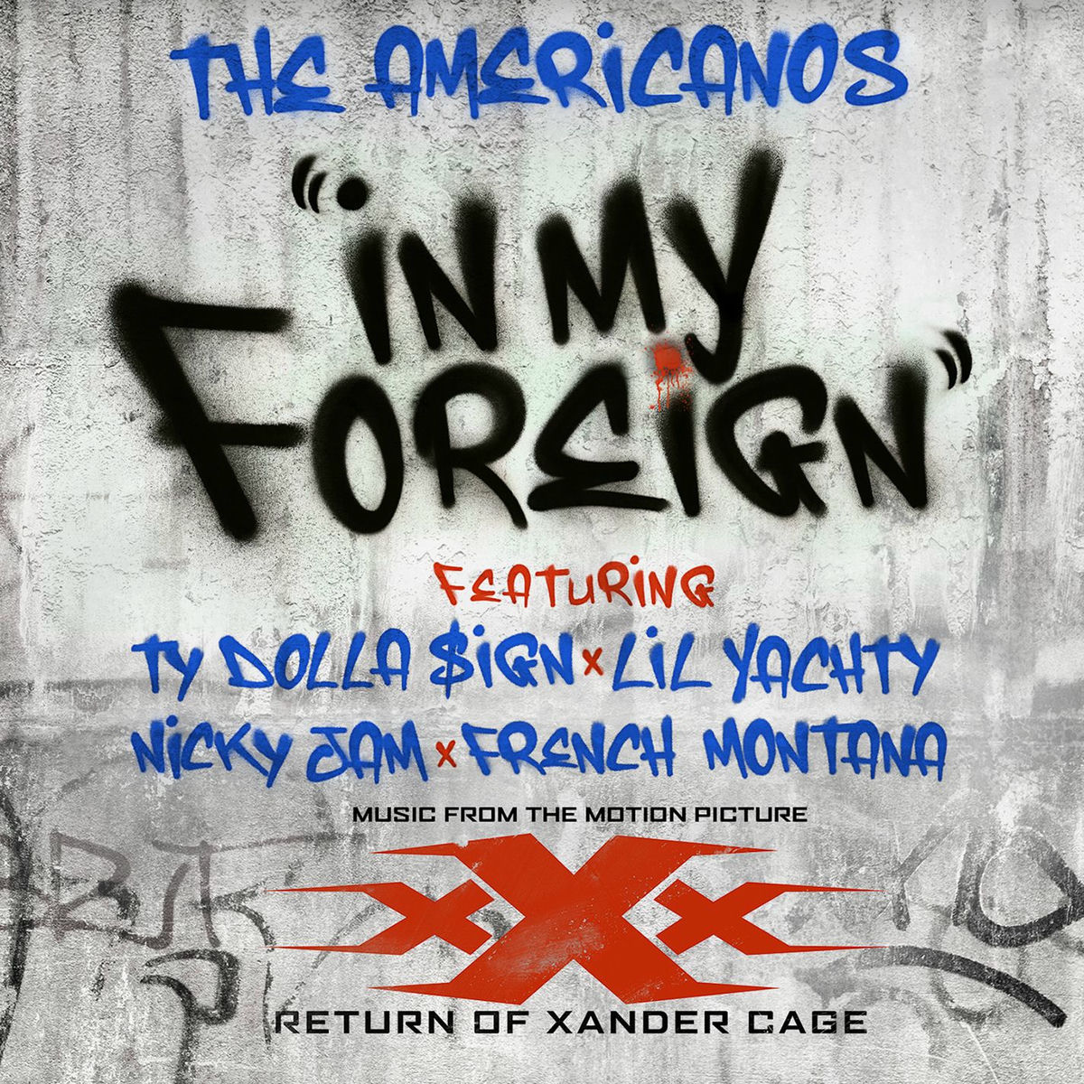 Album cover of In My Foreign (feat. Ty Dolla $ign, Lil Yachty, Nicky Jam & French Montana)
