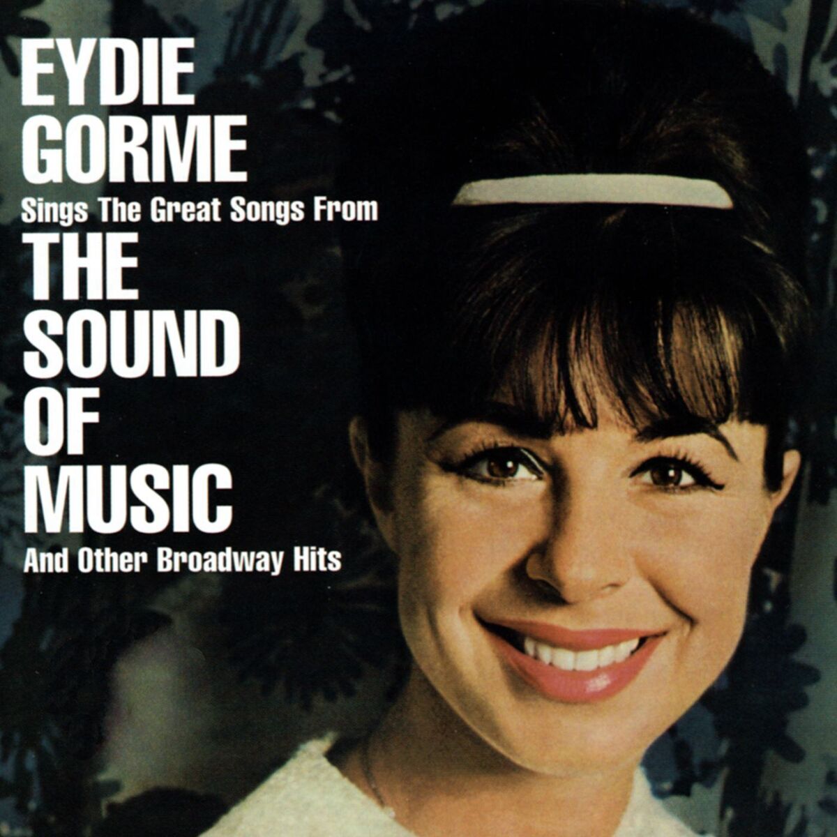 Album cover of The Sound Of Music And Other Broadway Hits