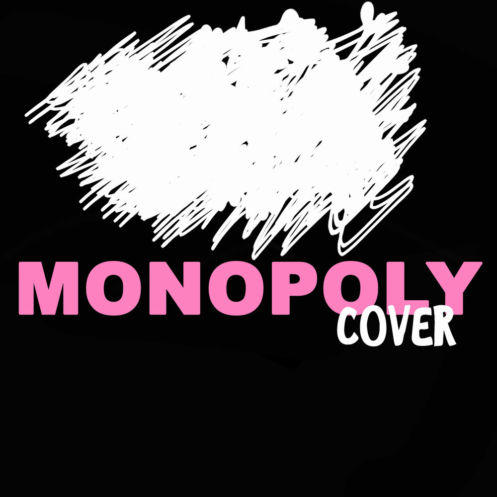 Picture of Monopoly (Cover of Ariana Grande & Victoria Monét) Cover of Ariana Grande & Victoria Monét