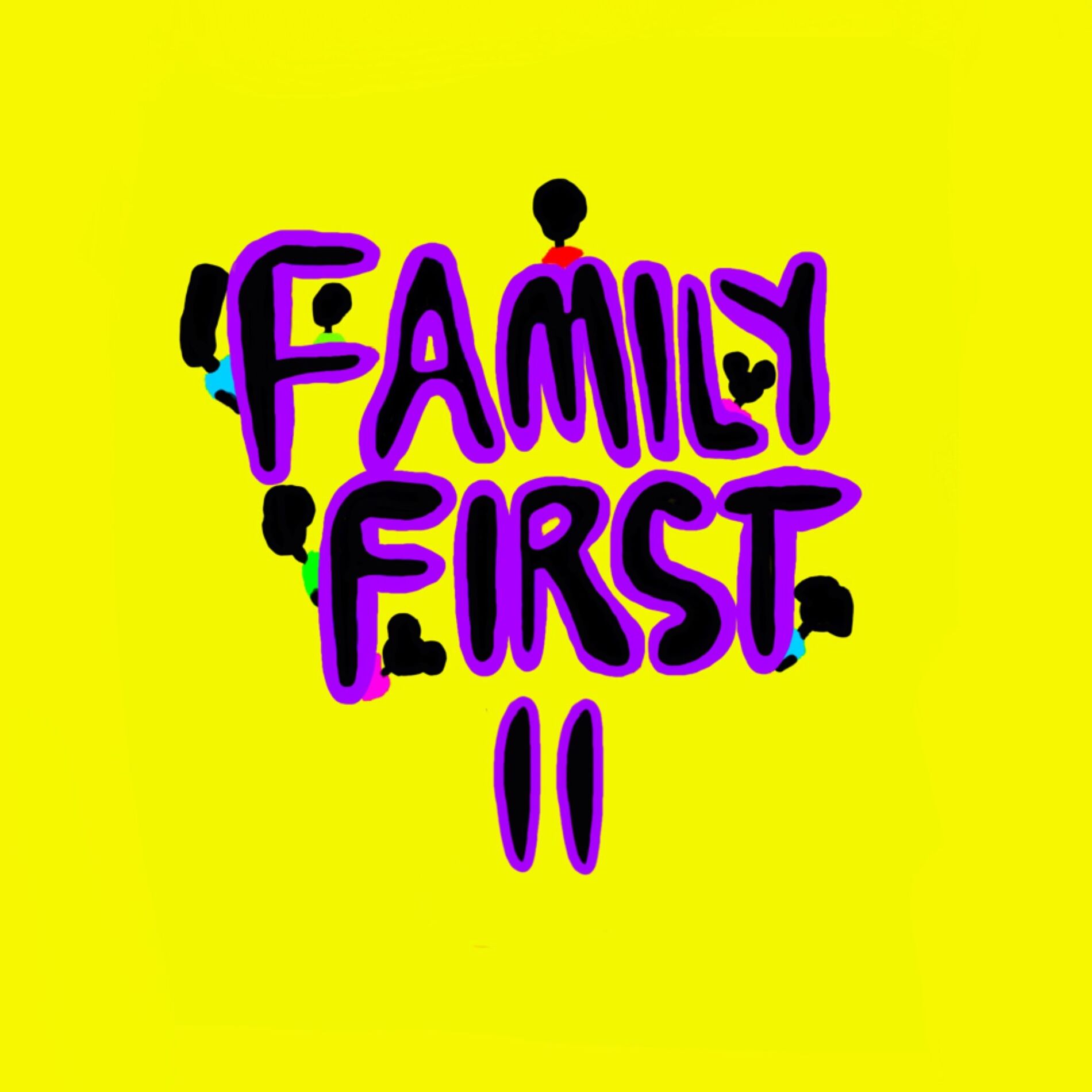 Album cover of Family First II