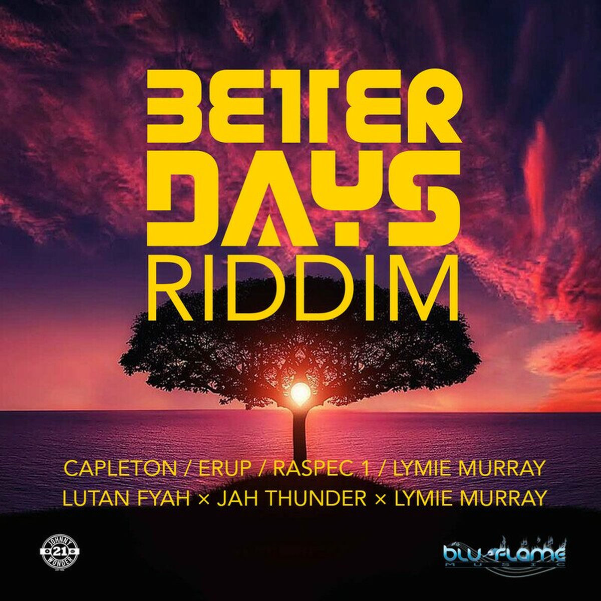 Album cover of Better Days Riddim
