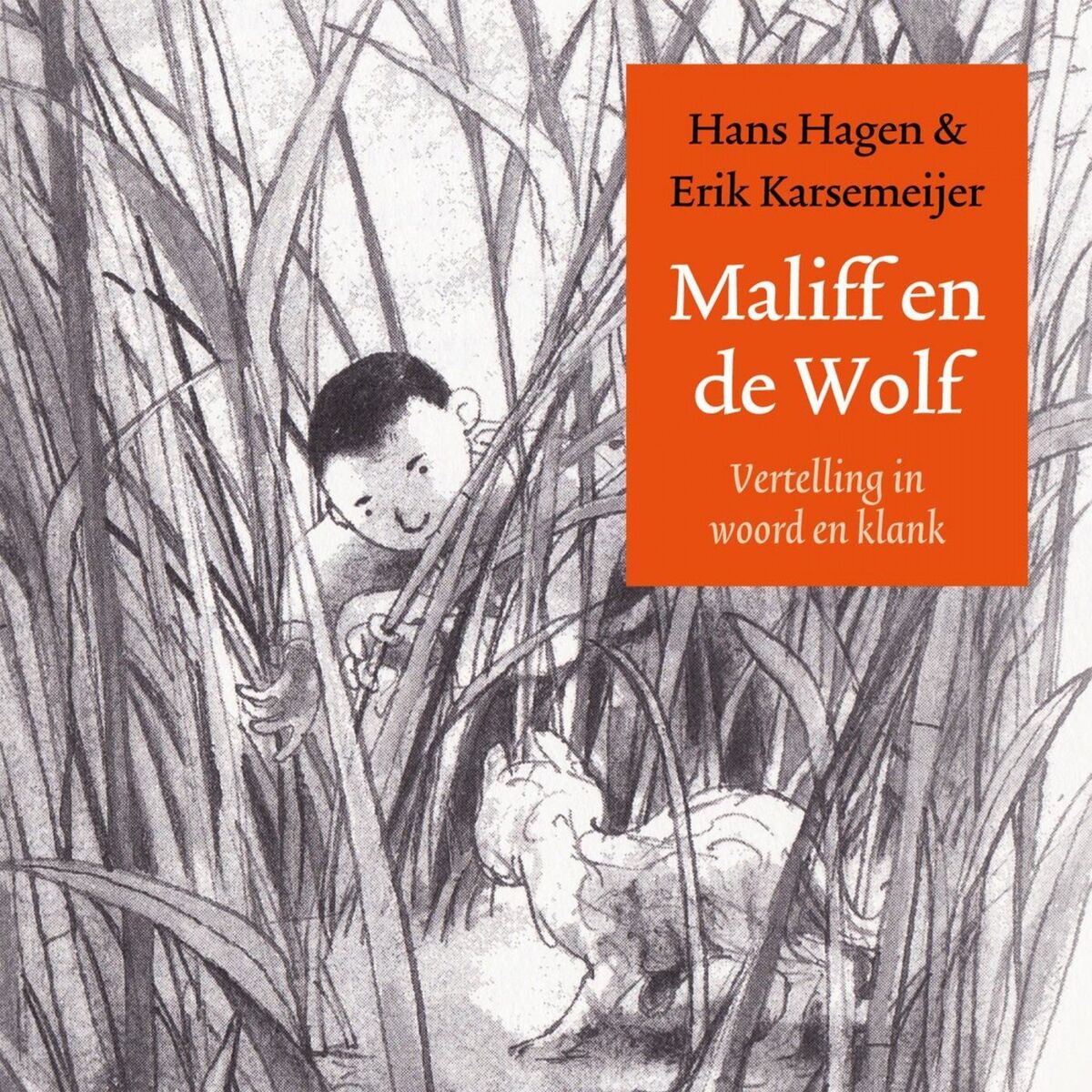 Album cover of Maliff en de wolf - Vertelling in woord en klank (Onverkort)