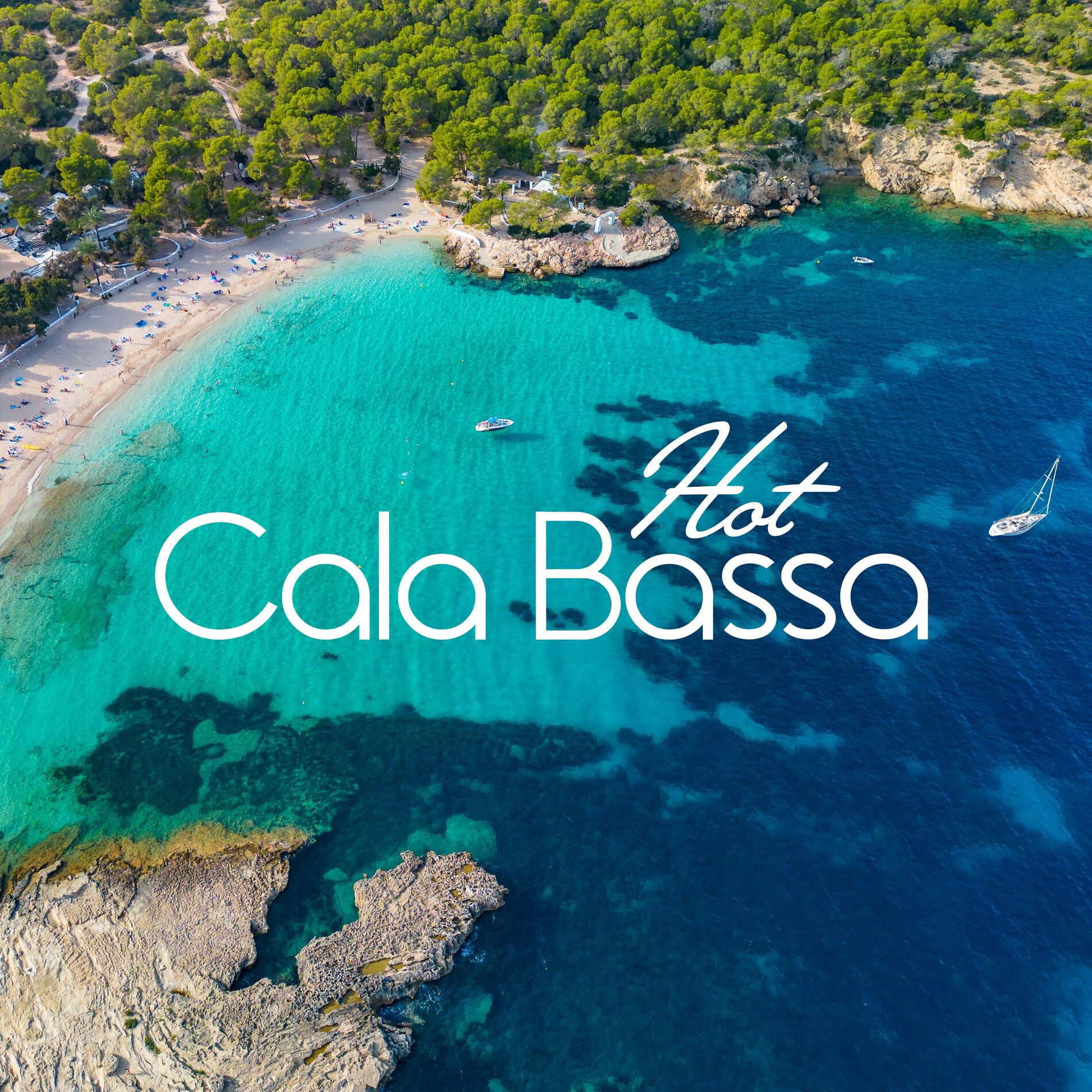 Album cover of Hot Cala Bassa: Uplifting Beach Music Mix 2023