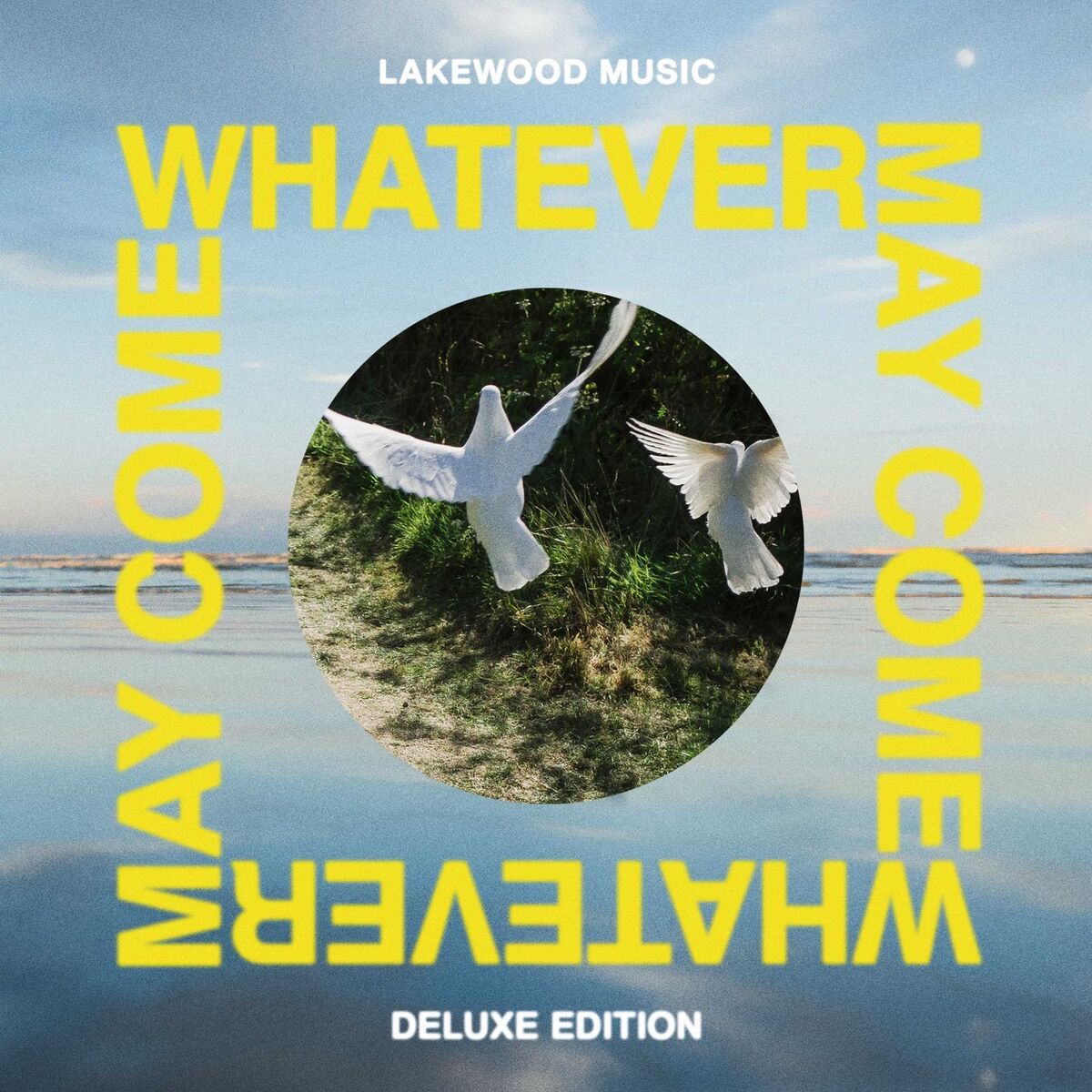 Album cover of Whatever May Come (Deluxe)