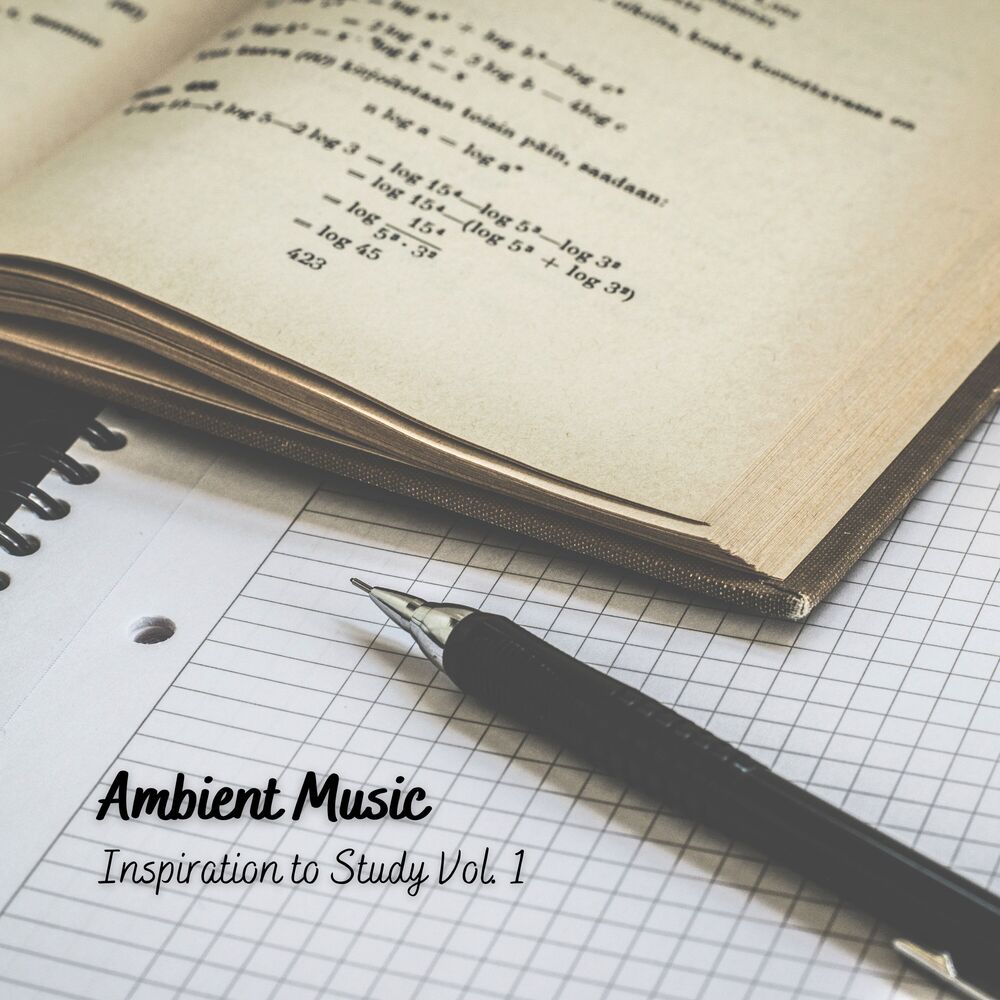 Picture of Ambient Music: Inspiration to Study Vol. 1