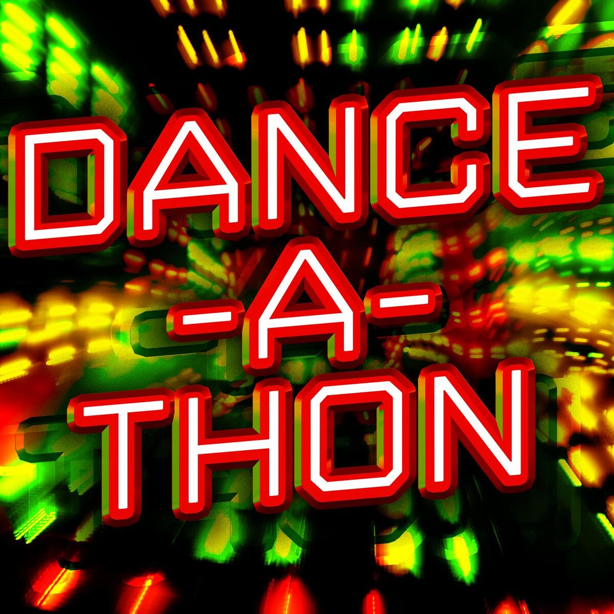 Album cover of Dance-A-Thon
