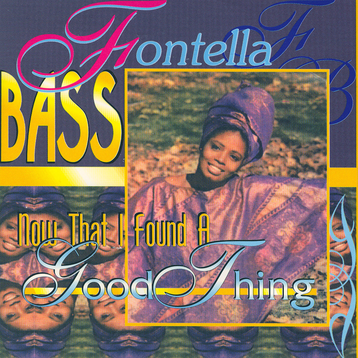 Fontella Bass: Now That I Found A Good Thing: CD Fontella Bass: Now That I Found A Good Thing: CD