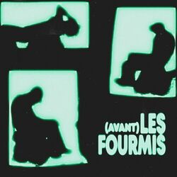 Cover of (avant) LES FOURMIS