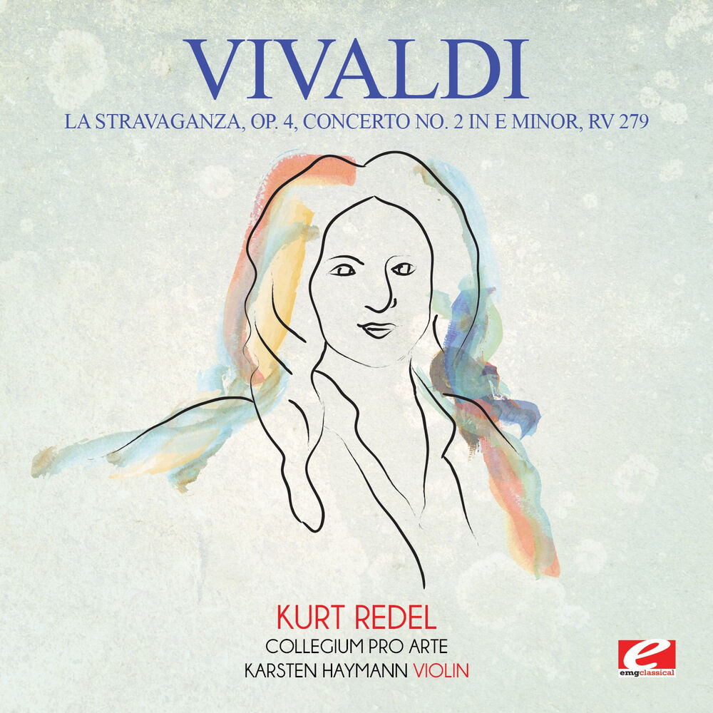 Picture of Vivaldi: La Stravaganza, Op. 4, Concerto No. 2 in E Minor, RV 279 (Digitally Remastered)