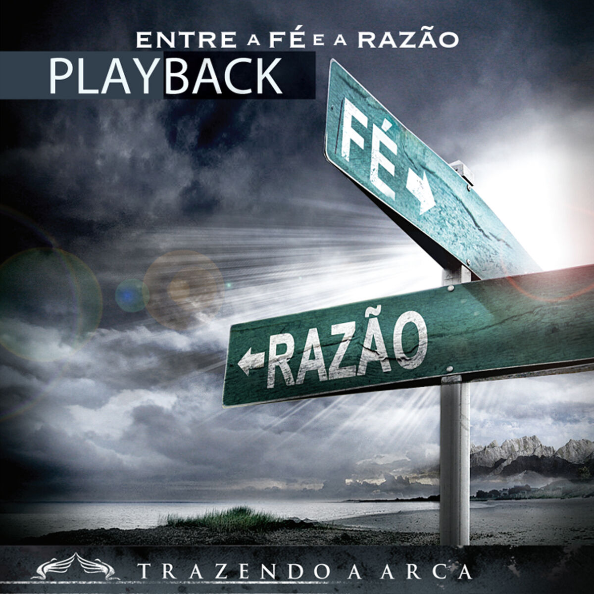 Album cover of Entre a Fé e a Razão (Playback)