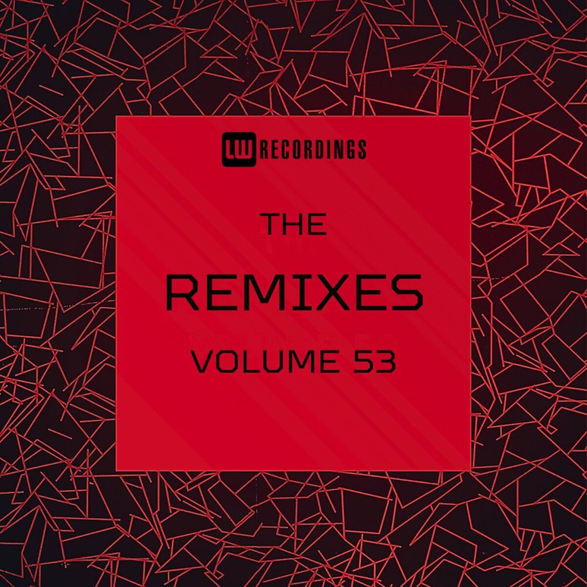 Album cover of The Remixes, Vol. 53