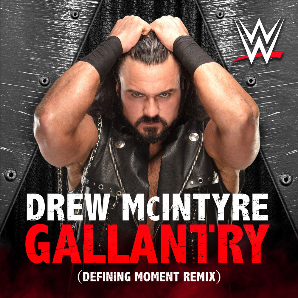 Picture of WWE: Gallantry (Defining Moment Remix) [Drew McIntyre]